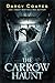The Carrow Haunt: A Paranormal Horror in a Blood-Soaked House