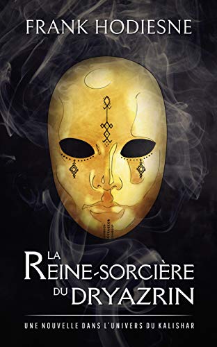 Télécharger La Reine-Sorcière du Dryazrin Francais PDF