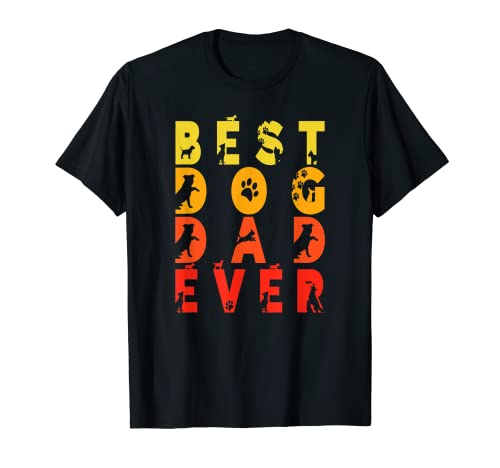 Doggy Puppy - Citation humoristique « Best Dog Dad Ever » T-Shirt