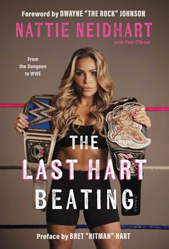 The Last Hart Beating: From the Dungeon to WWE