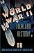 World War II, Film, and History