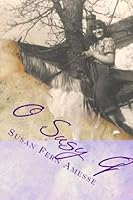 O Susy Q 1973748894 Book Cover