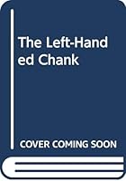 The Left-Handed Chank 9997501527 Book Cover