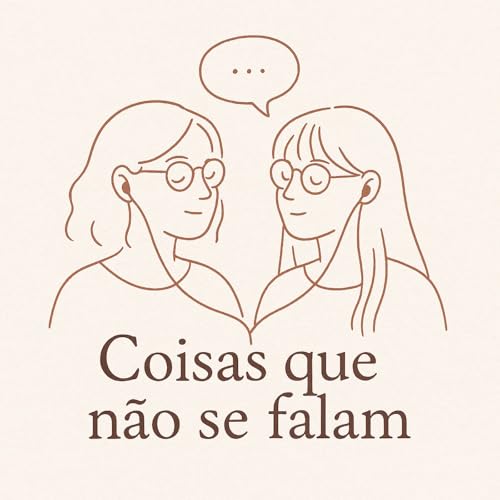 Coisas que n&atilde;o se falam Titelbild