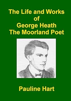 Paperback The Life and Works of George Heath Book