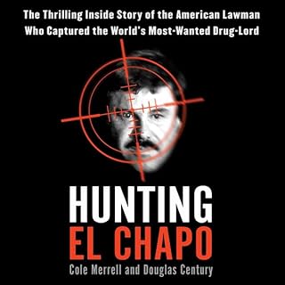 Hunting El Chapo Audiolibro Por Andrew Hogan, Douglas Century arte de portada