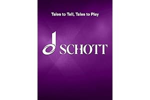Tales to Tell/Tales to Play: Four Folk Tales Retold and Arranged for...