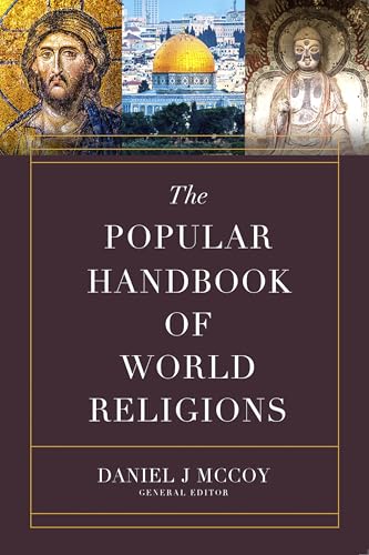 The Popular Handbook of World Religions (Harvest Handbook™)