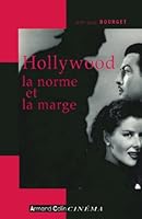 Hollywood, la norme et la marge 2200341768 Book Cover