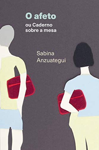 O afeto ou Caderno sobre a mesa