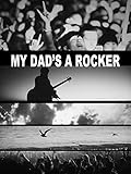  My Dad\'s A Rocker [OV]