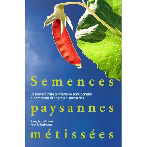 Semences paysannes métissées Audiolibro Por Joseph Lofthouse, Anphlo DuBouloz arte de portada