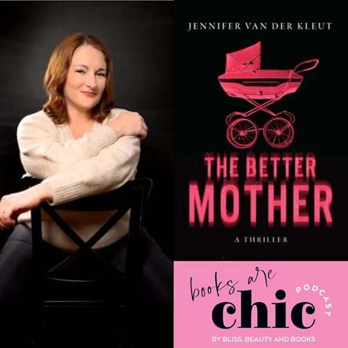 Books are Chic with Jennifer Van Der Kleut