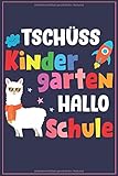  Tschüss kindergarten hallo schule: Vorschule Übungshefte Ab 5 Jahre Für Junge Und Mädchen, Auch Für Kindergarten Und Grundschule