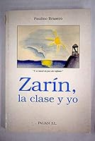 Zarín, la clase y yo 8460590763 Book Cover