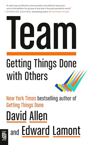 Team: Getting Things Done with Others view 2