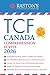 TCF Canada Comprehension Ecrite - 4 Complete Reading Tests with Answer Keys to Score B2+ on the TCF Exam (TCF Canada Practice Books: Score B2+) (French Edition)