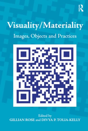 Visuality/Materiality: Images, Objects and Practices view 2