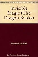 Invisible Magic (Magic Series #2) 058330267X Book Cover