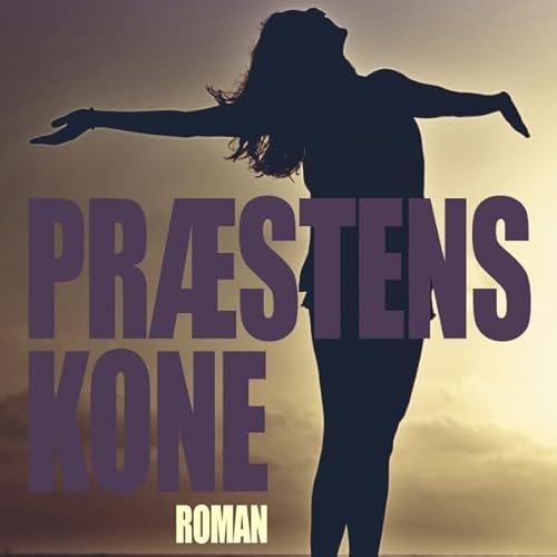 Pr&aelig;stens kone Audiolivro Por Joanna Trollope capa