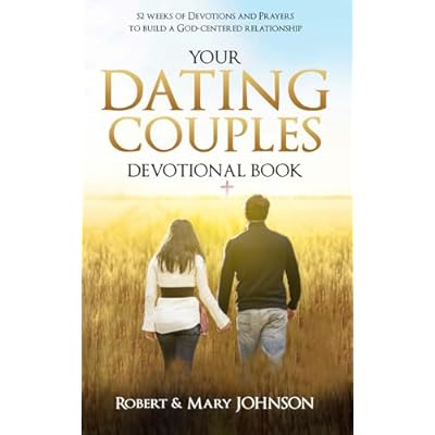 YOUR DATING COUPLES DEVOTIONAL BOOK