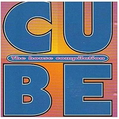 CUBE the house compilation
