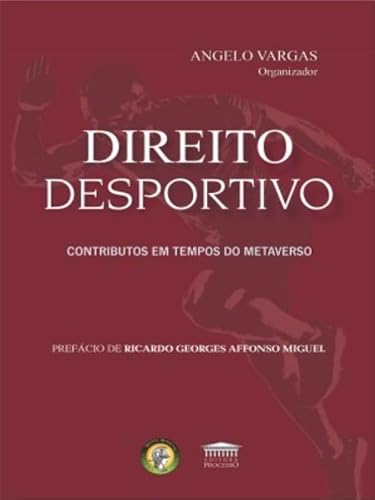 Direito desportivo – Contributos em tempos do metaverso