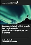 conductor electrico tipos  Conductividad eléctrica de las regiones de plataformas sísmicas de Ucrania
