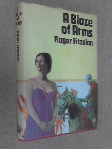 A Blaze of Arms