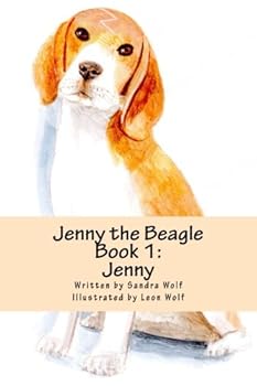Paperback Jenny the Beagle: Book 1 Book