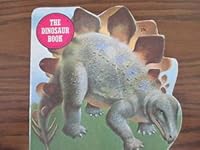 The Dinosaur Book B005F0WABC Book Cover