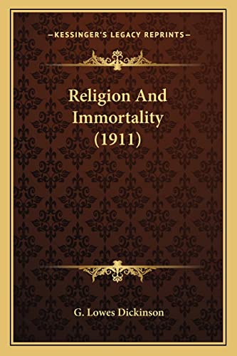 Religion And Immortality (1911)