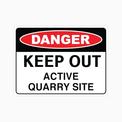 Danger Active Quarry Site Keep Out Sign, General Industrial Safety Warning Metal Tin Sign for Mining Area, 12x8 Inch