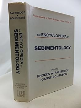 Hardcover Encyclopedia of Sedimentology (Encyclopedia of Earth Sciences Series) Book