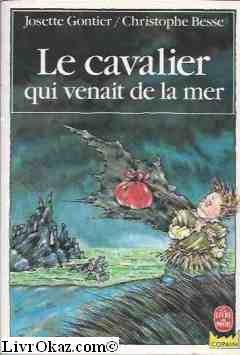 Le Cavalier qui venait de la mer