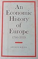 An Economic History of Europe 1760 - 1939 B000UIRNUC Book Cover