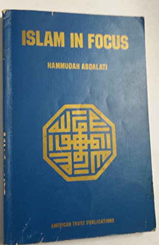Islam in Focus B002LELX3Q Book Cover