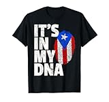 IT'S IN MY DNA Puerto Rico Rican Flag Shirt Men Women Kids
