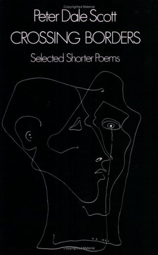Crossing Borders: Selected Shorter Poems: Selected Short Poems (New Directions Paperbook)