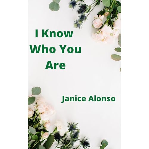 I Know Who You Are - Janice Alonso episode artwork