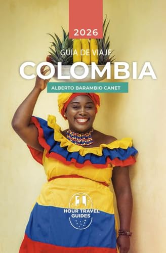 GUÍA VIAJE COLOMBIA: Guía de Colombia (GUÍAS DE VIAJE)