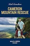  Cameron Mountain Rescue (Cameron Glen, Book 3) (Mills & Boon Heroes) (English Edition)