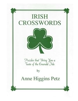 Irish Crosswords: Puzzles that Bring You a Taste of the Emerald Isle