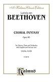 Choral Fantasy, Op. 80: For Chorus, Piano and Orchestra (German Edition)