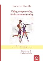 VOLLEY SEMPREVOLLEY FORTISSIMA 8885785700 Book Cover