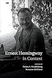 Ernest Hemingway in Context