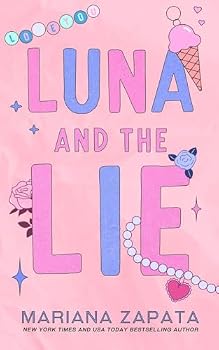 Paperback Luna and the Lie (Alternate Cover) Book
