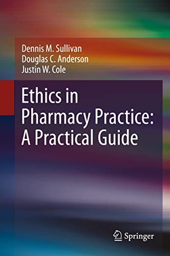 Ethics in Pharmacy Practice: A Practical Guide view 2
