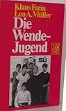  Die Wende - Jugend. ( rororo aktuell).