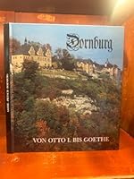 Dornburg: Von Otto I Bis Goethe 3744300781 Book Cover